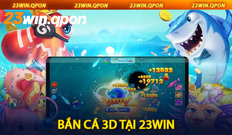 Bắn Cá 3D