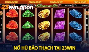 Nổ Hũ Bảo Thạch tại 23Win